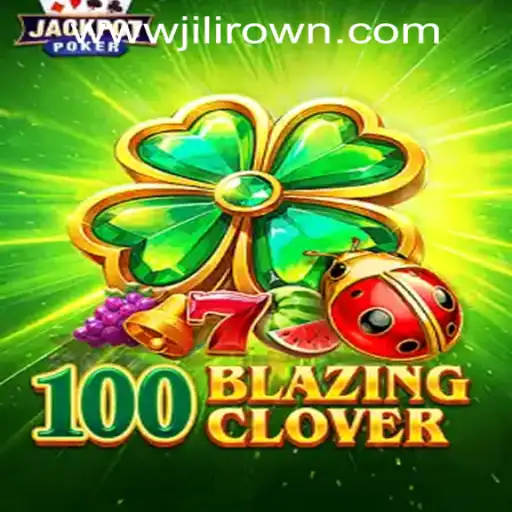 Exploring the Exciting World of 100BlazingClover at JILICROWN CASINO